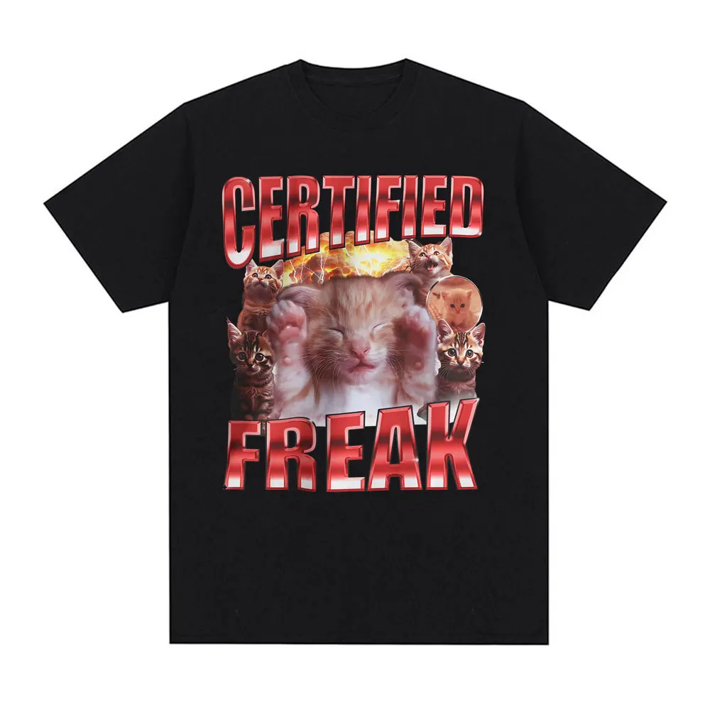 Certified Freak Funny Cute Cat Meme 2025 Summer 100% Cotton Printing T Shirt Men Fashion Kawaii Humor Animal Oversized Y2K
Certified Freak Funny Cute Cat Meme 2025 Summer 100% Cotton Printing T Shirt Men Fashion Kawaii Humor Animal Oversized Y2K