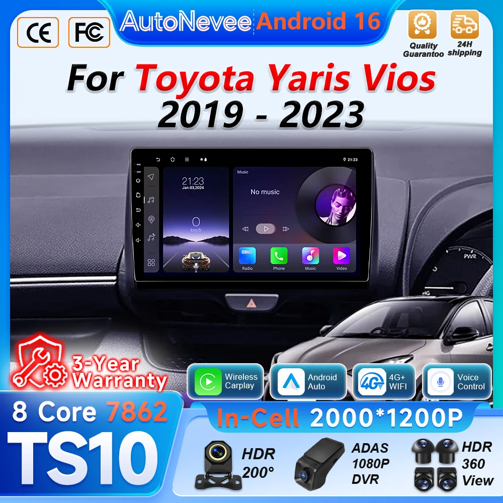 Android 16 Auto Carplay For Toyota Yaris Vios 2019 2020 2021 2022 2023 Car Radio BT Multimedia Player Car Stereo 5G GPS DSP 2k
Android 16 Auto Carplay For Toyota Yaris Vios 2019 2020 2021 2022 2023 Car Radio BT Multimedia Player Car Stereo 5G GPS DSP 2k