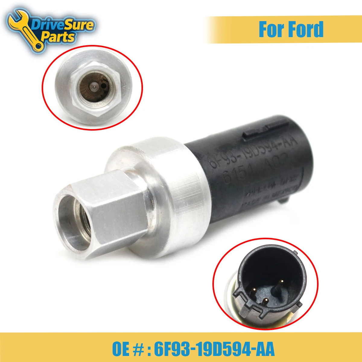 Air Conditioner Pressure Switch Sensor 6F93-19D594-AA For Ford Fiesta Edge Escape Expedition Lincoln Car Accessories
Air Conditioner Pressure Switch Sensor 6F93-19D594-AA For Ford Fiesta Edge Escape Expedition Lincoln Car Accessories