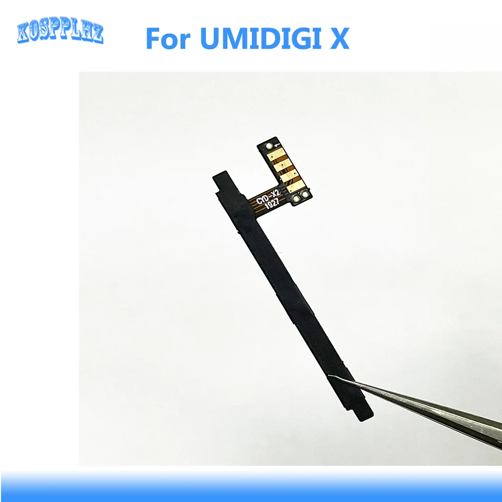 For UMIDIGI X volume up/down + power on/of button flex cable FPC for umidigi X smart cell phone
For UMIDIGI X volume up/down + power on/of button flex cable FPC for umidigi X smart cell phone