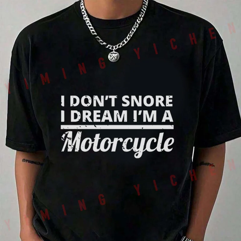 I Don't Snore I Dream I'm A Motorcycle Mens Funny T-Shirt Summer Short Sleeve Casual Fashion Unisex Top Tee 2026
I Don't Snore I Dream I'm A Motorcycle Mens Funny T-Shirt Summer Short Sleeve Casual Fashion Unisex Top Tee 2026
