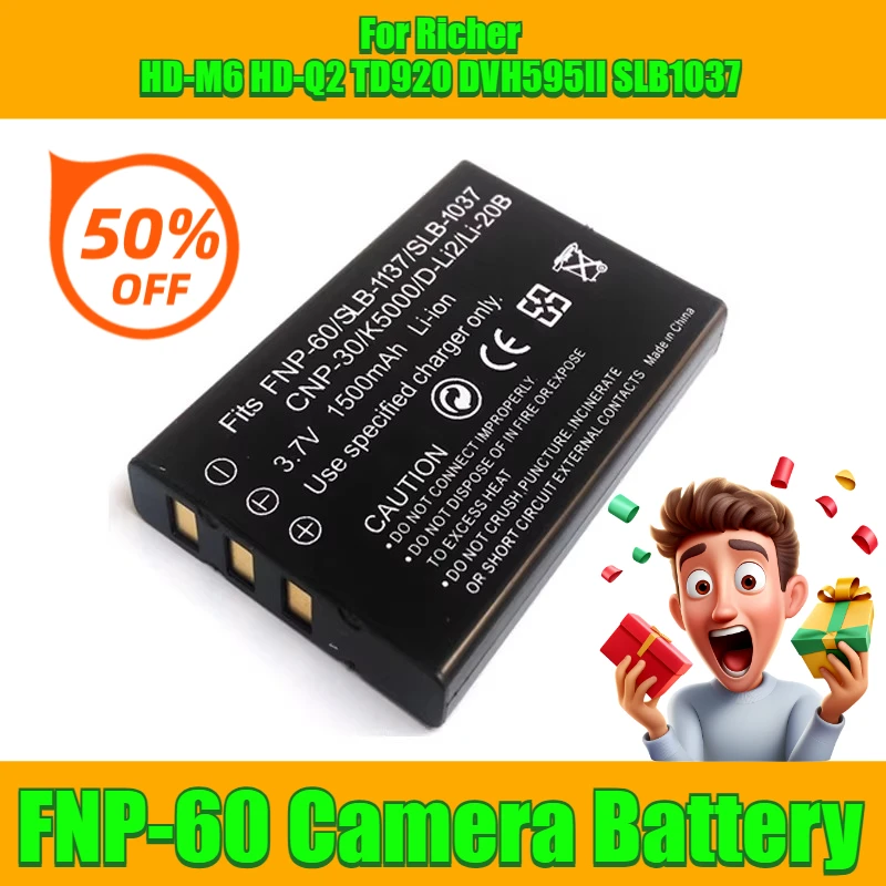 FNP-60 Camera Battery 3.7V 1500mAh for Richer HD-M6 HD-Q2 TD920 DVH595II SLB1037
FNP-60 Camera Battery 3.7V 1500mAh for Richer HD-M6 HD-Q2 TD920 DVH595II SLB1037