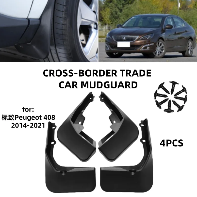 For 14-21 models of Dongfeng Peugeot Peugeot 408 Mudguards Fender Mudflaps Front Rear Flares Splash Guards Cover Car Ac
For 14-21 models of Dongfeng Peugeot Peugeot 408 Mudguards Fender Mudflaps Front Rear Flares Splash Guards Cover Car Ac