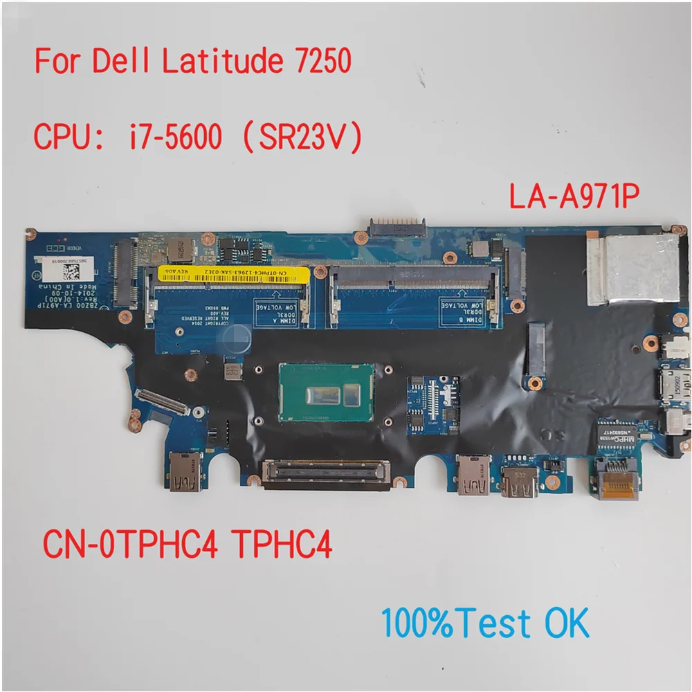 LA-A971P для Dell Latitude 7250 материнская плата для ноутбука с центральным процессором i7-5600 TPHC4 100% Test OK
LA-A971P для Dell Latitude 7250 материнская плата для ноутбука с центральным процессором i7-5600 TPHC4 100% Test OK