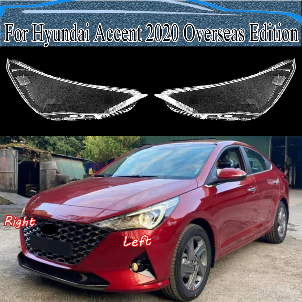For Hyundai Accent 2020 Overseas Edition Front Headlamp Cover Transparent PC Lampshade Headlight Shell Lens Plexiglass
For Hyundai Accent 2020 Overseas Edition Front Headlamp Cover Transparent PC Lampshade Headlight Shell Lens Plexiglass