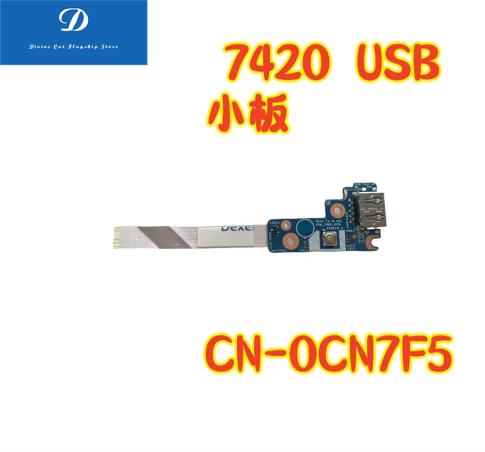 FOR Dell Inspiron 7420 USB interface Switch Board W Cable 0CN7F5
FOR Dell Inspiron 7420 USB interface Switch Board W Cable 0CN7F5