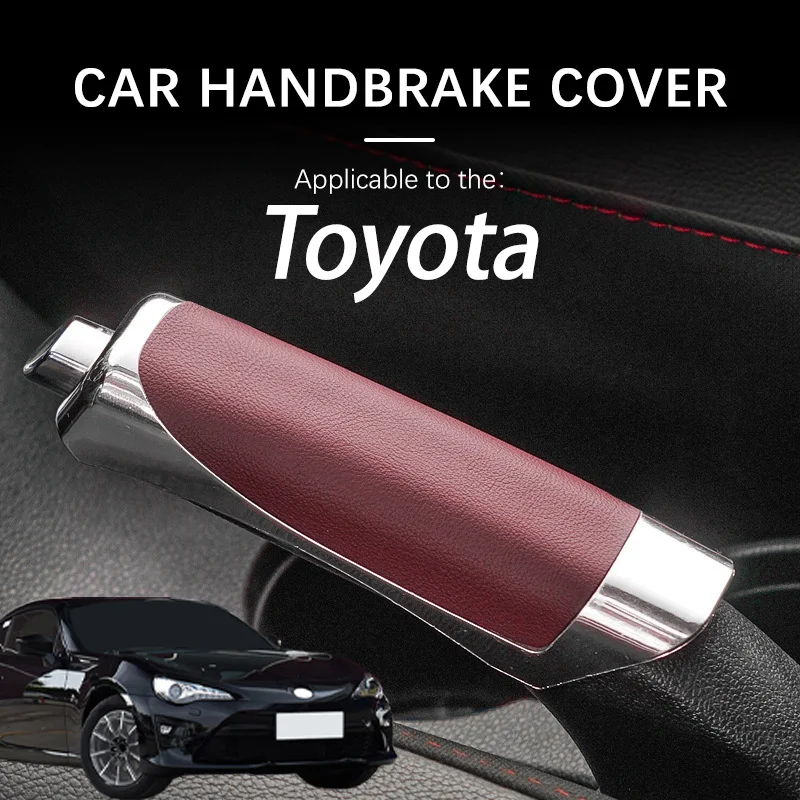 Car Handbrake Grip Protect Cover Styling Decor High Quality Smooth For Toyota 86 Interior Accessory
Car Handbrake Grip Protect Cover Styling Decor High Quality Smooth For Toyota 86 Interior Accessory