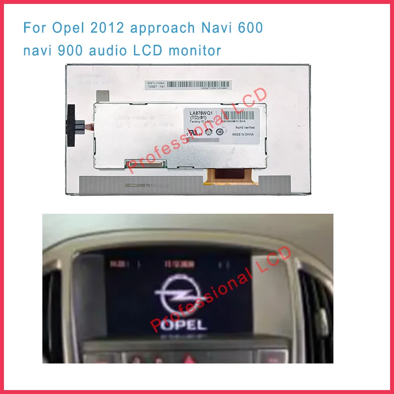 Original 7 Inch LCD Display LA070WQ1-TD01 LA070WQ1-TD02 For Opel 2012 Approach 600 Navigation Audio Replacement LCD Monitor
Original 7 Inch LCD Display LA070WQ1-TD01 LA070WQ1-TD02 For Opel 2012 Approach 600 Navigation Audio Replacement LCD Monitor