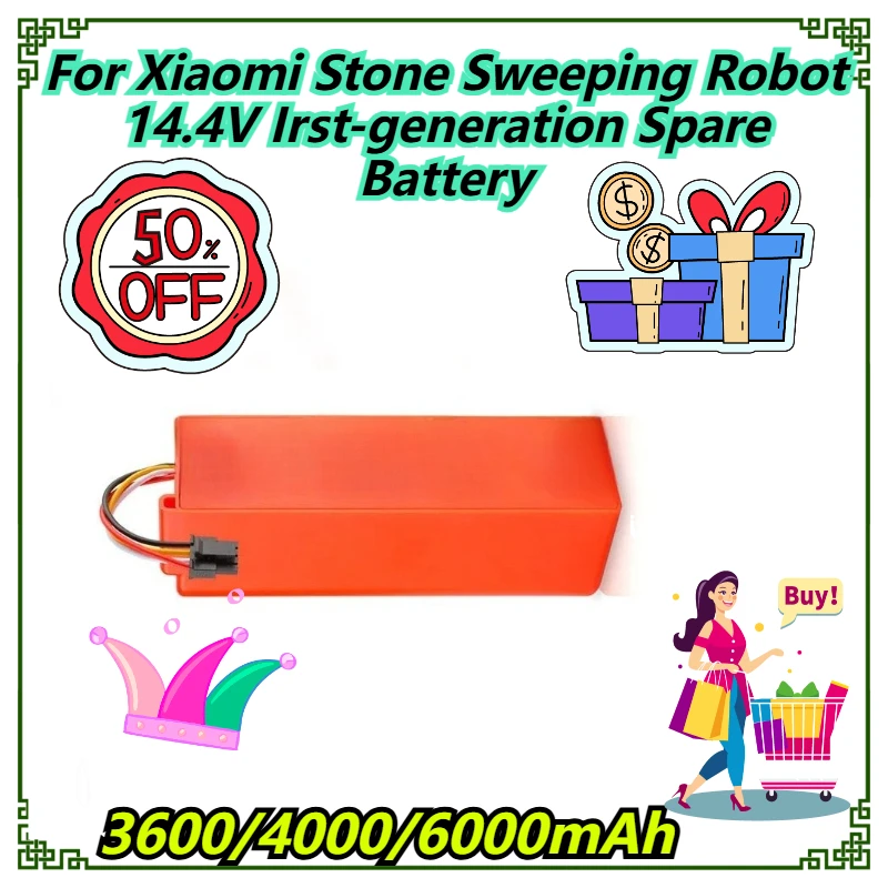 3600/4000/6000mAh For Xiaomi Stone Sweeping Robot 14.4V Irst-generation Spare Battery
3600/4000/6000mAh For Xiaomi Stone Sweeping Robot 14.4V Irst-generation Spare Battery