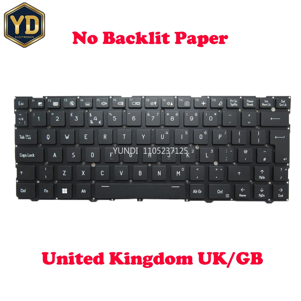 YD Laptop NO Backlit / Backlit Keyboard For CVM23F26GBJ430 6-80-L2410-19A-1 WIN11 United Kingdom UK/GB Black No Frame New
YD Laptop NO Backlit / Backlit Keyboard For CVM23F26GBJ430 6-80-L2410-19A-1 WIN11 United Kingdom UK/GB Black No Frame New