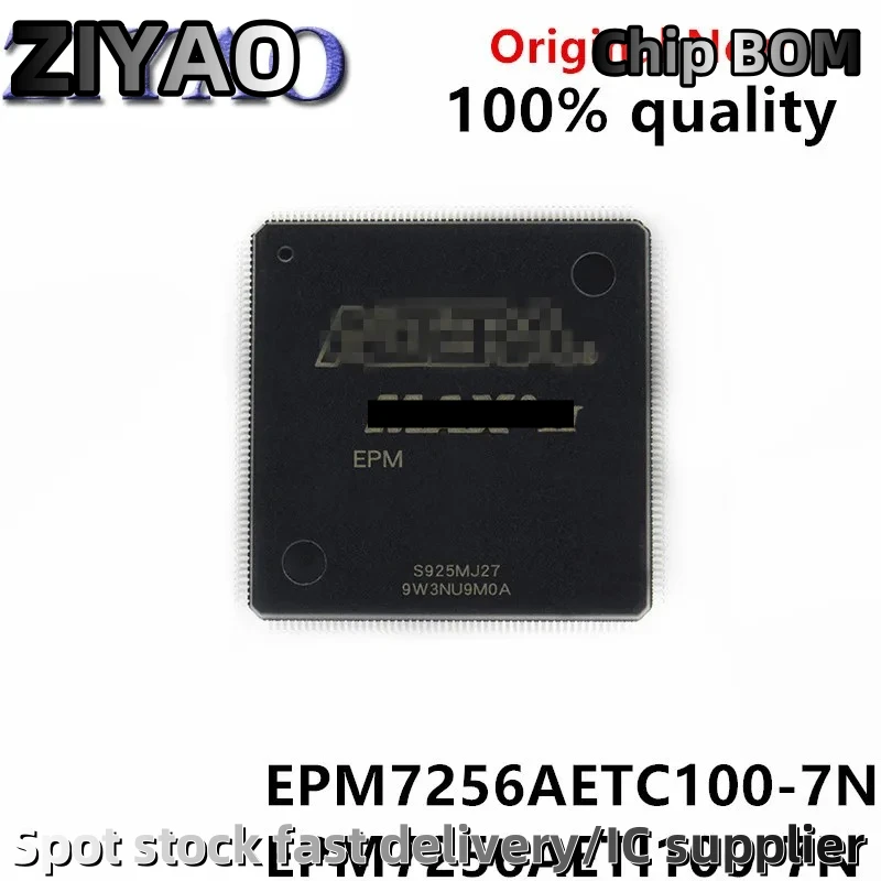 100% New&original In Stock EPM7256AETI100-7N EPM7256AETC100-7N
100% New&original In Stock EPM7256AETI100-7N EPM7256AETC100-7N