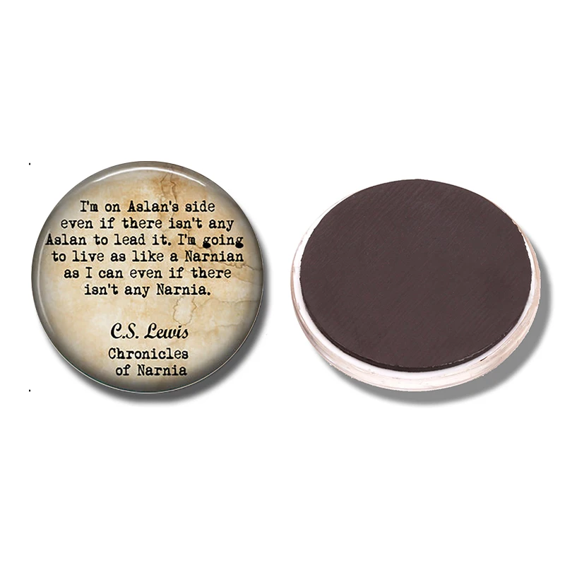 I'm on Aslan's Side Even If There Fridge Magnet Chronicles of Narnia Quote Glass Dome Magnetic Refrigerator Stickers Note Holder
I'm on Aslan's Side Even If There Fridge Magnet Chronicles of Narnia Quote Glass Dome Magnetic Refrigerator Stickers Note Holder