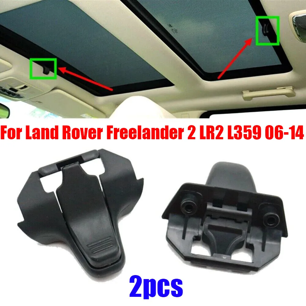 2pcs Sunroof Shade Handle Buckle Clip For Land Rover Freelander 2 LR2 L359 06-14
2pcs Sunroof Shade Handle Buckle Clip For Land Rover Freelander 2 LR2 L359 06-14