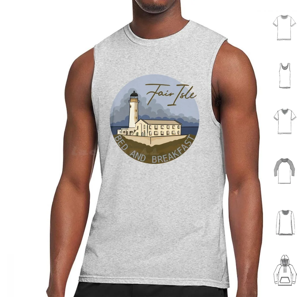 Fair Isle Bed And Breakfast Tank Tops Vest Sleeveless Larry Harry Lou Fiction Love Love Story Lighthouse Ireland
Fair Isle Bed And Breakfast Tank Tops Vest Sleeveless Larry Harry Lou Fiction Love Love Story Lighthouse Ireland
