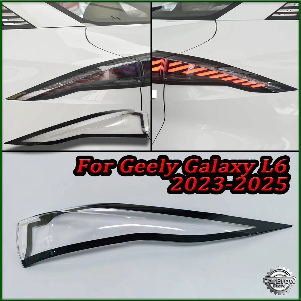 For Geely Galaxy L6 2023 2024 2025 2026 Rear Inner Taillight Shell Tail Lamp Cover Brake Lights Mask Auto Replacement Parts
For Geely Galaxy L6 2023 2024 2025 2026 Rear Inner Taillight Shell Tail Lamp Cover Brake Lights Mask Auto Replacement Parts