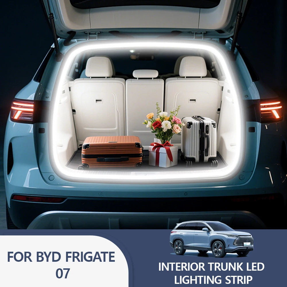 FOR BYD FRIGATE 07 Rear Trunk LED Light Bar Strips Trunk Interior Decorative Lamp Strip Luggage Atmosphere Light
FOR BYD FRIGATE 07 Rear Trunk LED Light Bar Strips Trunk Interior Decorative Lamp Strip Luggage Atmosphere Light