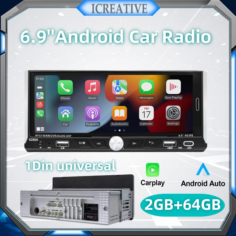 Universal 1Din Car Radio 6.9'' Touch Screen Wireless Carplay Android Auto Smart Multimedia Player Wifi Navigation GPS FM Stereo
Universal 1Din Car Radio 6.9'' Touch Screen Wireless Carplay Android Auto Smart Multimedia Player Wifi Navigation GPS FM Stereo
