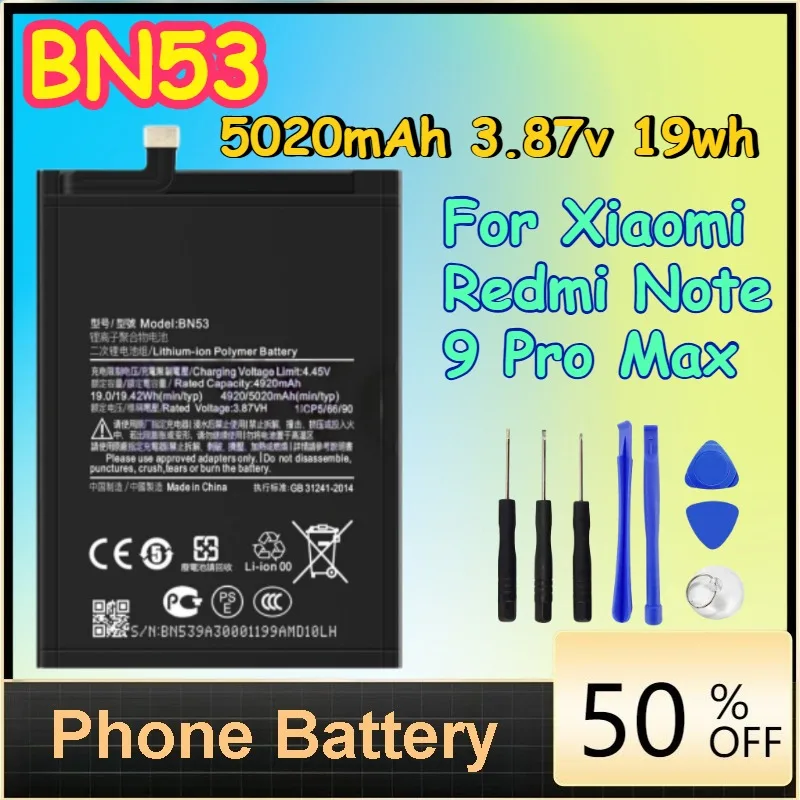 BN53 5020mAh 3.87v 19wh Battery for Xiaomi Redmi Note 9 Pro Max Phone Battery + Free Tools
BN53 5020mAh 3.87v 19wh Battery for Xiaomi Redmi Note 9 Pro Max Phone Battery + Free Tools