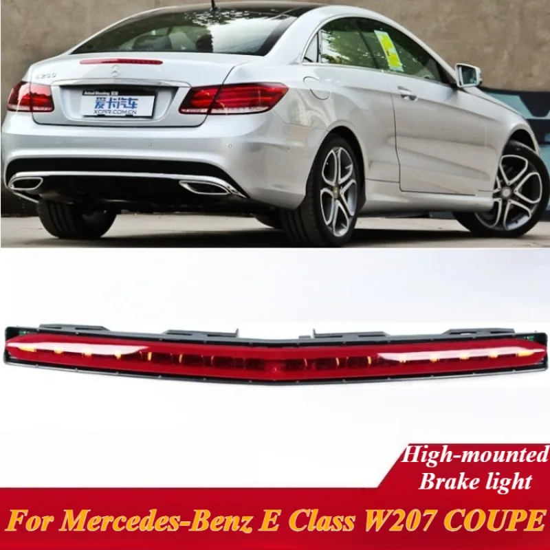 For Mercedes E Class W207 Coupe 2009-2016 Third Brake Light 2078200156 LED Center High Mount Stop Lamp Replacement Accessories 
For Mercedes E Class W207 Coupe 2009-2016 Third Brake Light 2078200156 LED Center High Mount Stop Lamp Replacement Accessories