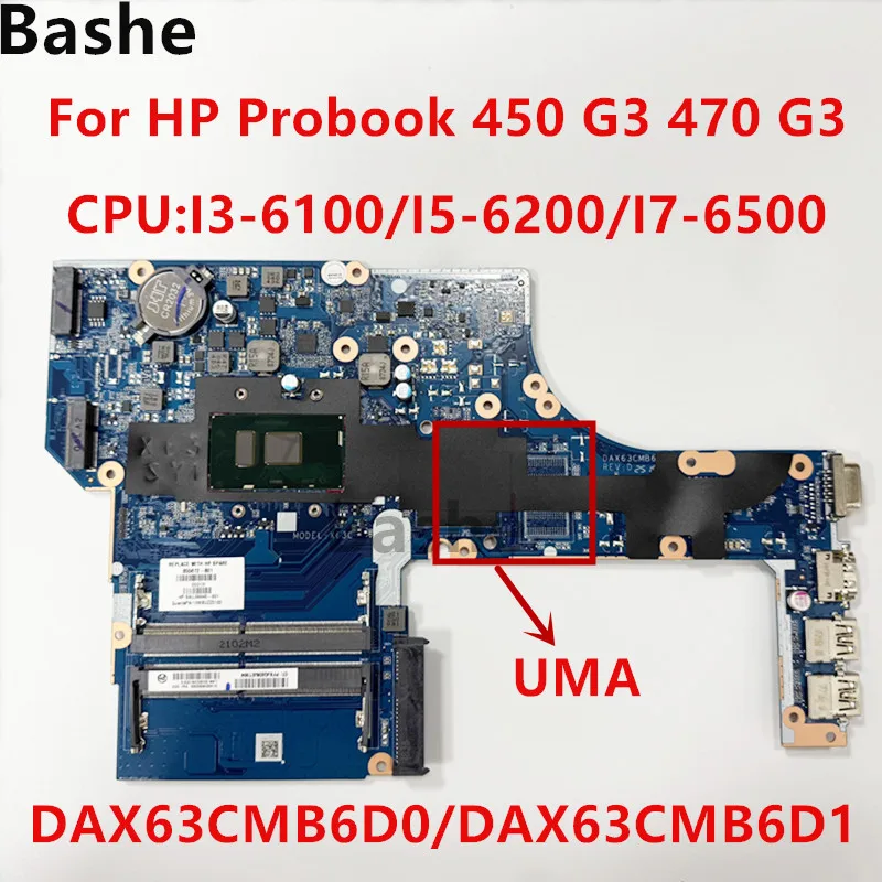 DAX63CMB6D0 DAX63CMB6D1 DAX63CMB6C0 для HP ProbBook 450 G3 470 G3 Материнская плата ноутбука I3-6100 i5-6200U I7-6500 Процессор 100%
DAX63CMB6D0 DAX63CMB6D1 DAX63CMB6C0 для HP ProbBook 450 G3 470 G3 Материнская плата ноутбука I3-6100 i5-6200U I7-6500 Процессор 100%