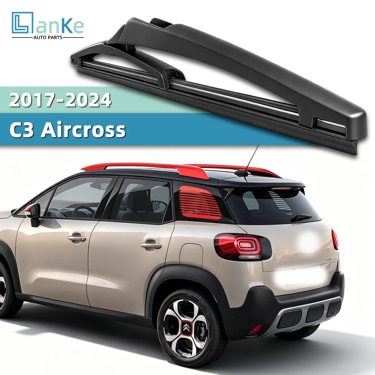 Lanke Automotive Rear Wiper for Citroen C3 Aircross 2017-2024 Smooth Quiet Cleaning Clear Rear Visibility Stable Wipe Performanc
Lanke Automotive Rear Wiper for Citroen C3 Aircross 2017-2024 Smooth Quiet Cleaning Clear Rear Visibility Stable Wipe Performanc