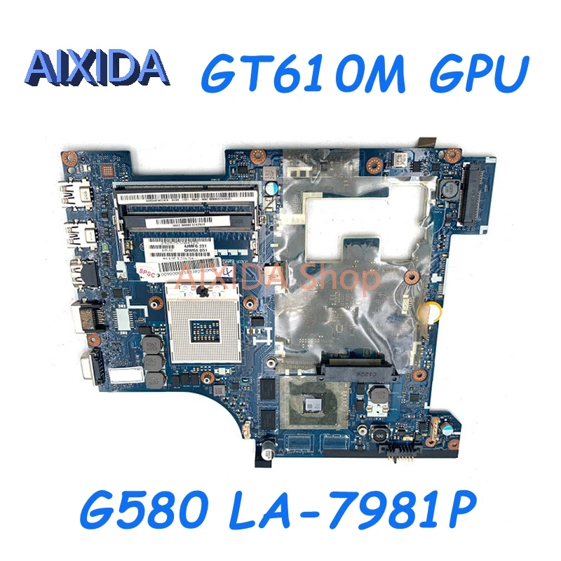 AIXIDA Original LA-7981P Laptop Motherboard For Lenovo G580 Main board GT610M Video Card PGA989 HM77 DDR3 full tested
AIXIDA Original LA-7981P Laptop Motherboard For Lenovo G580 Main board GT610M Video Card PGA989 HM77 DDR3 full tested