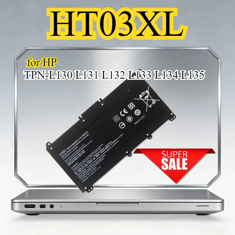 HT03XL Rechargeable Battery Compatible for HP TPN-L130 L131 L132 L133 L134 L135
HT03XL Rechargeable Battery Compatible for HP TPN-L130 L131 L132 L133 L134 L135