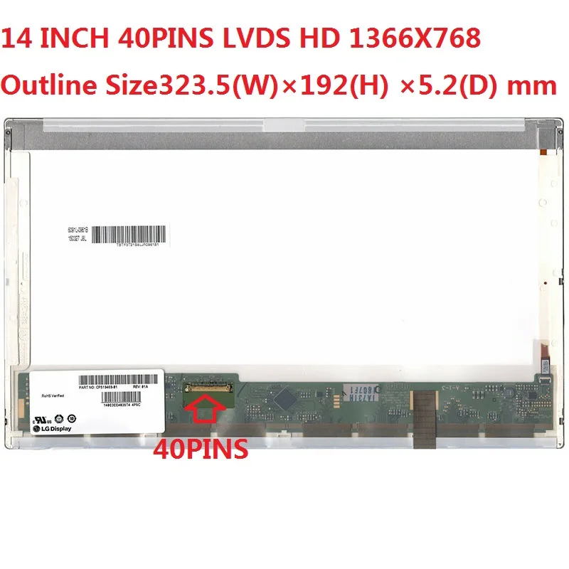 14 "HD 1366X768 FITB140XW01 V.0 V.1 V.2 V.3/V6/V7/V8/V9/VB BT140GW01 V.4 LP140WH4 TL C1 LTN140AT22 LTN140AT07 LTN140AT02
14 "HD 1366X768 FITB140XW01 V.0 V.1 V.2 V.3/V6/V7/V8/V9/VB BT140GW01 V.4 LP140WH4 TL C1 LTN140AT22 LTN140AT07 LTN140AT02