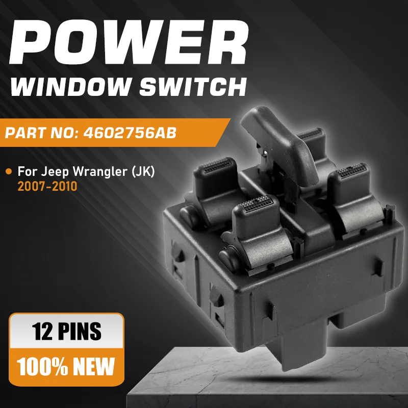 Car For Jeep Wrangler JK 2007 2008 2009 2010 4 Door Master Power Window Switch Control Button 4602756AB 4602756AA 12 Pins
Car For Jeep Wrangler JK 2007 2008 2009 2010 4 Door Master Power Window Switch Control Button 4602756AB 4602756AA 12 Pins