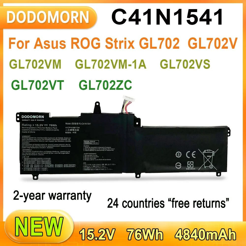 New C41N1541 Laptop Battery For ASUS ROG GL702 GL702V GL702VM GL702VS GL702VT GL702VM1A 0B200-02070000 15.2V 76WH High Quality
New C41N1541 Laptop Battery For ASUS ROG GL702 GL702V GL702VM GL702VS GL702VT GL702VM1A 0B200-02070000 15.2V 76WH High Quality