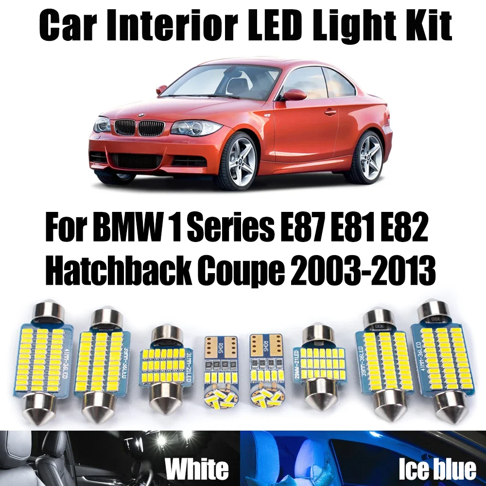 13Pcs Canbus LED Interior Ceiling Dome Trunk Light For BMW 1 Series E87 E81 E82 Hatchback Coupe 2003-2013 Canbus Car Bulbs Set
13Pcs Canbus LED Interior Ceiling Dome Trunk Light For BMW 1 Series E87 E81 E82 Hatchback Coupe 2003-2013 Canbus Car Bulbs Set