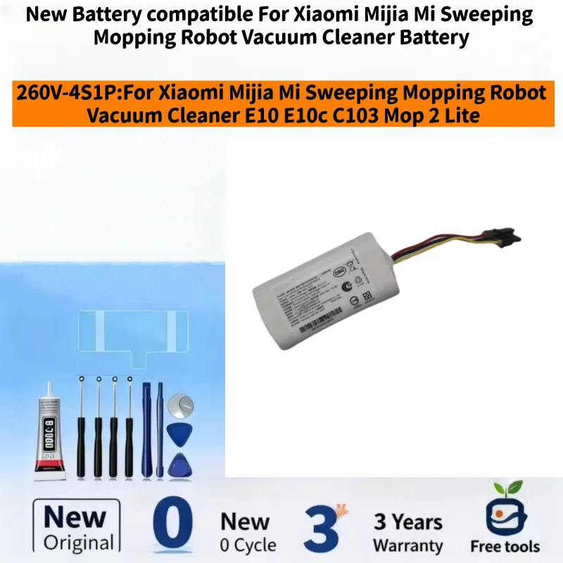 New Battery Compatible For Xiaomi Mijia Mi Sweeping Mopping Robot Vacuum Cleaner E10 E10c C103 Mop 2 Lite 260V-4S1P + Free Tools
New Battery Compatible For Xiaomi Mijia Mi Sweeping Mopping Robot Vacuum Cleaner E10 E10c C103 Mop 2 Lite 260V-4S1P + Free Tools