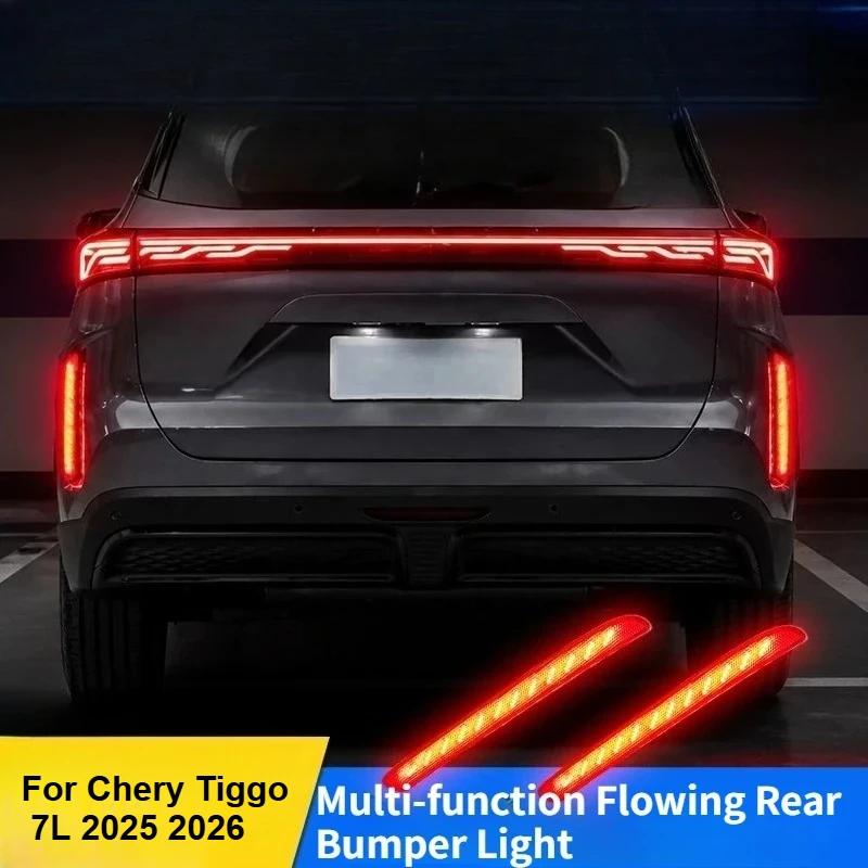 Led Rear Bumper Light Reflector Flowing Turn Signal Brake Light For Chery Tiggo 7L 2025 2026 Modification Accessories
Led Rear Bumper Light Reflector Flowing Turn Signal Brake Light For Chery Tiggo 7L 2025 2026 Modification Accessories