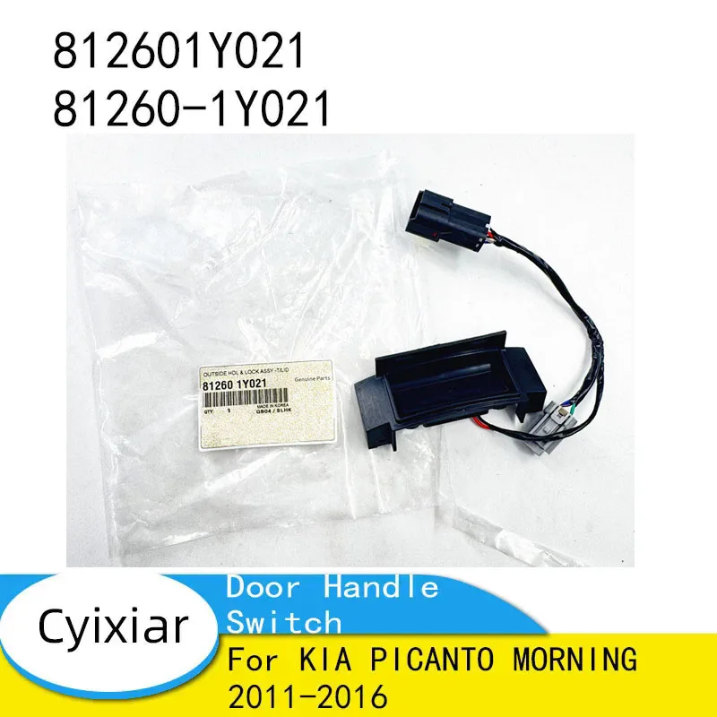 1 PCS 812601Y021 81260-1Y021 Brand New Tail Gate Outside Door Handle Switch Assy for KIA PICANTO MORNING 2011-2016
1 PCS 812601Y021 81260-1Y021 Brand New Tail Gate Outside Door Handle Switch Assy for KIA PICANTO MORNING 2011-2016