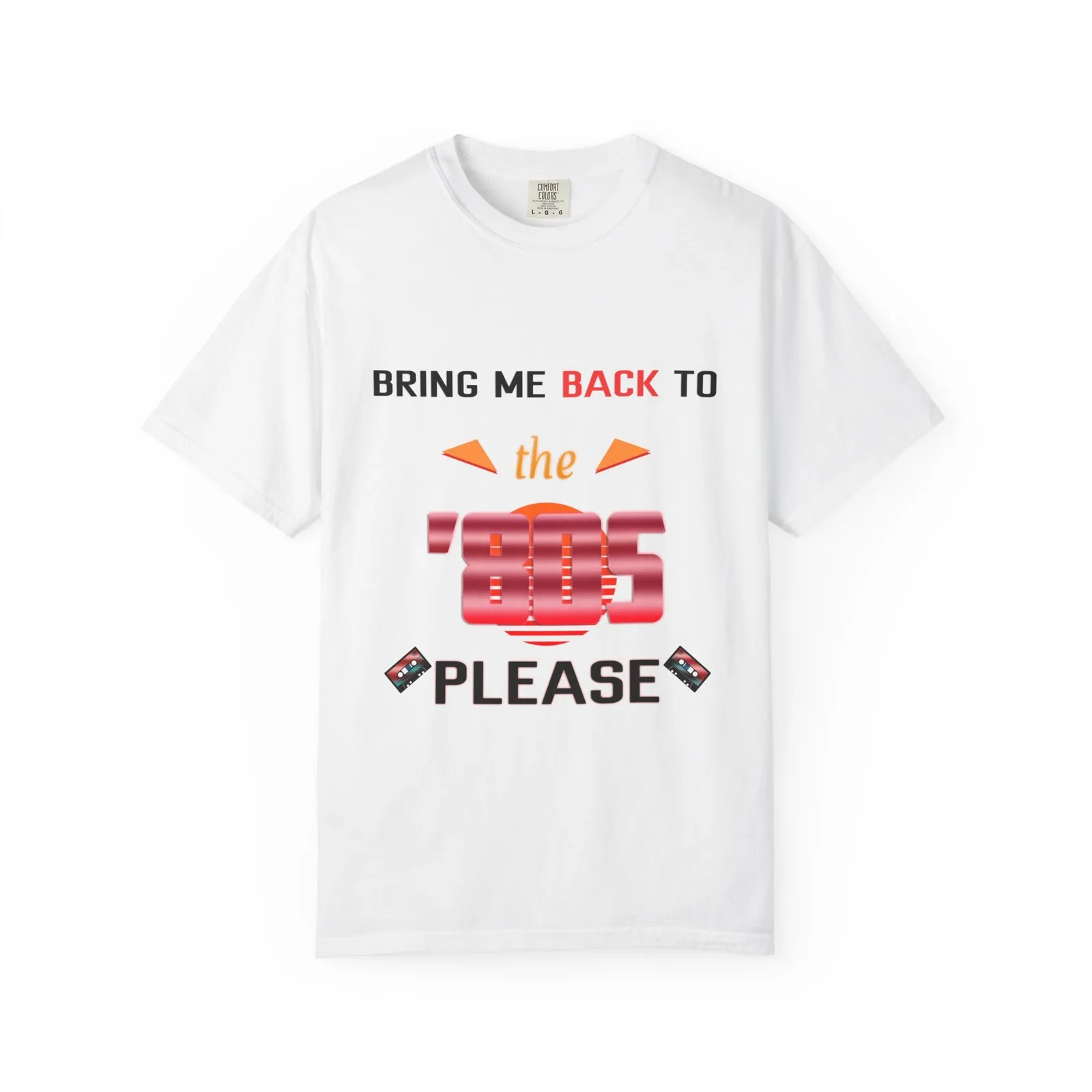 Retro 80s Nostalgia T-Shirt - Men Women White Cotton Tee with 'Bring Me Back To The '80s' Graphic Vintage Pop Culture Streetwear
Retro 80s Nostalgia T-Shirt - Men Women White Cotton Tee with 'Bring Me Back To The '80s' Graphic Vintage Pop Culture Streetwear