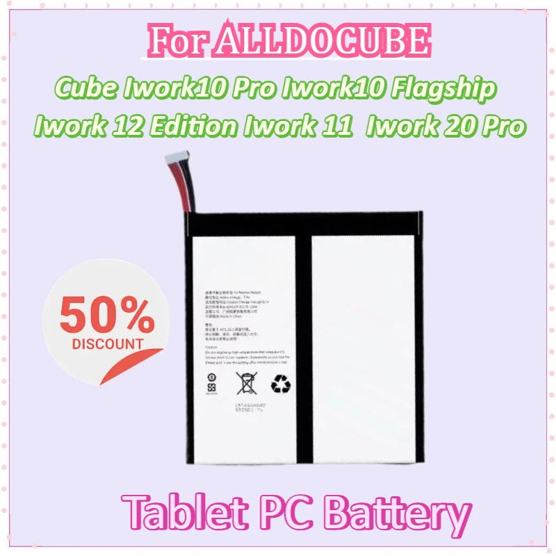 New Tablet PC Battery for ALLDOCUBE Cube Iwork10 Pro Iwork10 Flagship Edition Iwork 11 Iwork 12 Iwork11 Iwork12 Iwork 20 Pro
New Tablet PC Battery for ALLDOCUBE Cube Iwork10 Pro Iwork10 Flagship Edition Iwork 11 Iwork 12 Iwork11 Iwork12 Iwork 20 Pro