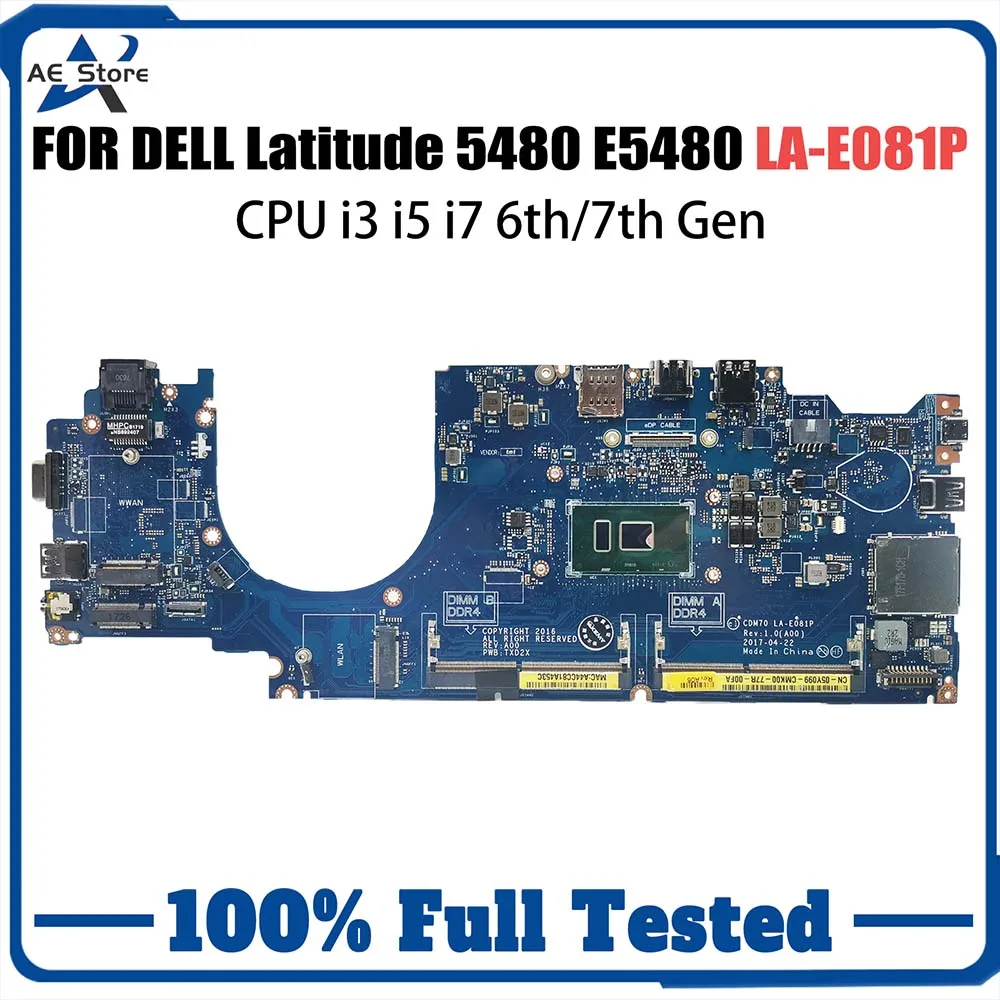 Материнская плата для ноутбука Dell Latitude 5480 E5480 0NNXR5 0W86DG 04X333 06G614 LA-E081P, материнская плата CPU i3 i5 6-го 7-го поколения
Материнская плата для ноутбука Dell Latitude 5480 E5480 0NNXR5 0W86DG 04X333 06G614 LA-E081P, материнская плата CPU i3 i5 6-го 7-го поколения