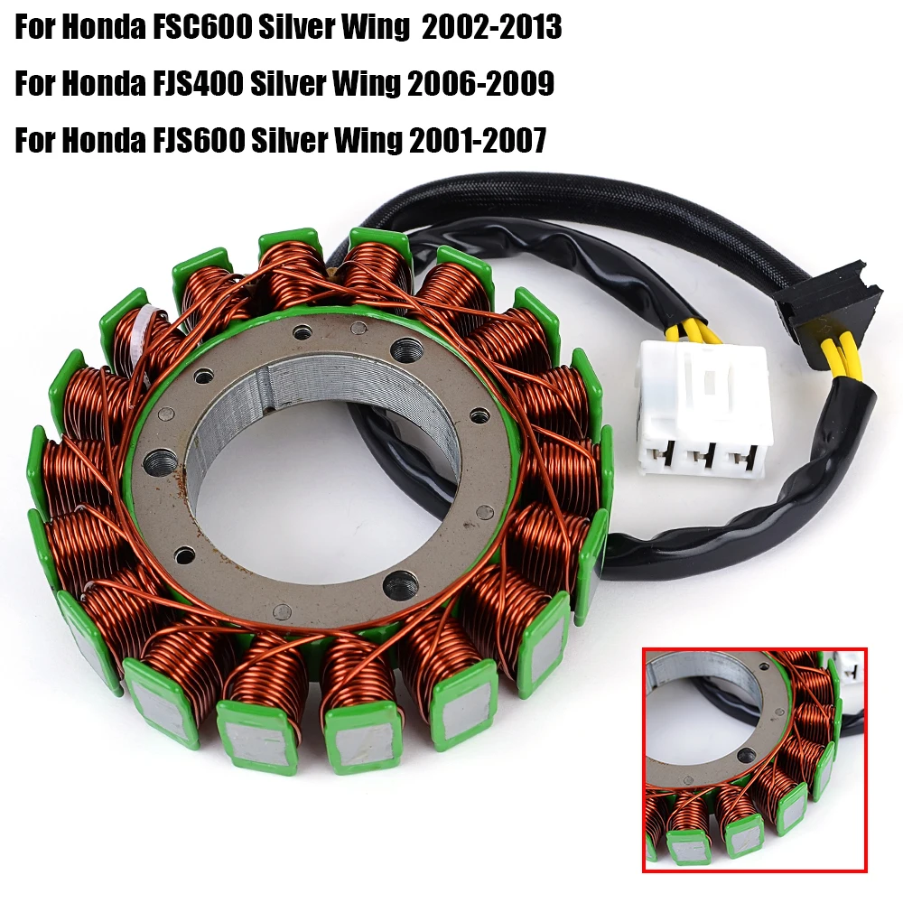 FSC FJS 400 600 Stator Coil For Honda FSC600 Silver Wing 2002-2013 FJS400 Silver Wing 2006-2009 FJS600 Silver Wing 2001-2007
FSC FJS 400 600 Stator Coil For Honda FSC600 Silver Wing 2002-2013 FJS400 Silver Wing 2006-2009 FJS600 Silver Wing 2001-2007