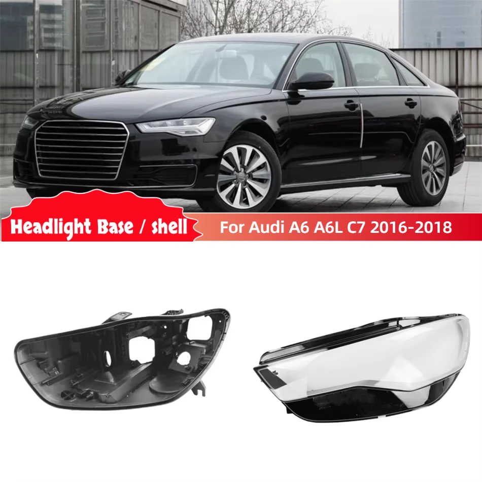 For Audi A6 A6L C7 2016 2017 2018 Car Accesorries Base Head Lamp Shell Rear Light Lamp Lampshade Cover
For Audi A6 A6L C7 2016 2017 2018 Car Accesorries Base Head Lamp Shell Rear Light Lamp Lampshade Cover
