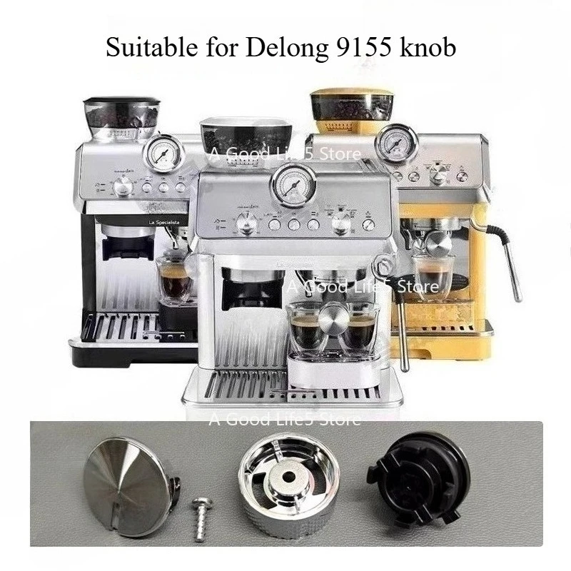 Applicable To Delonghi Coffee Machine Knob EC9155 EC9335 EC9355 EC9665 EC9865
Applicable To Delonghi Coffee Machine Knob EC9155 EC9335 EC9355 EC9665 EC9865