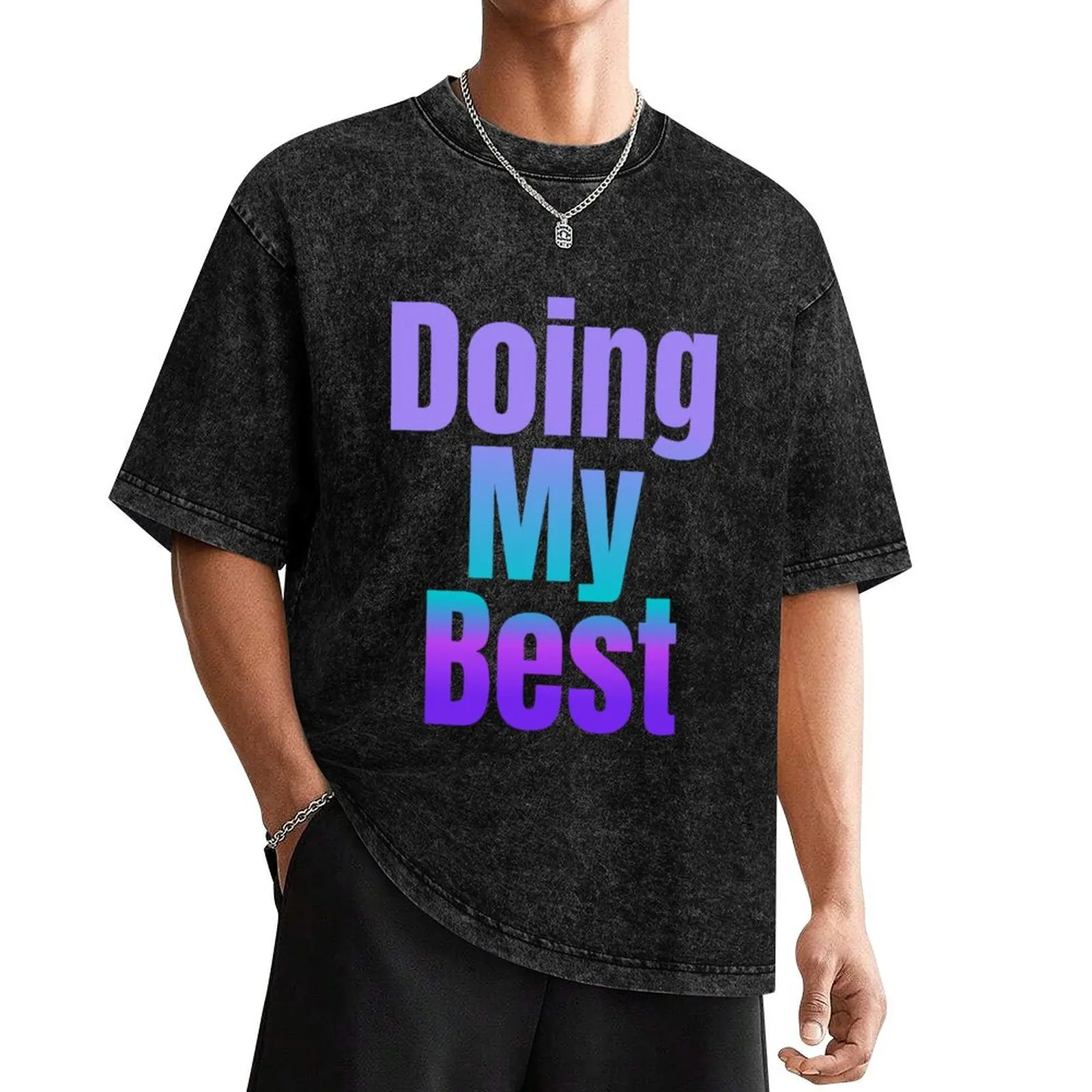 Wave color Doing my Best Tshirt T-Shirt sports fans clothes cute tops cheap stuff mens big and tall t shirts
Wave color Doing my Best Tshirt T-Shirt sports fans clothes cute tops cheap stuff mens big and tall t shirts