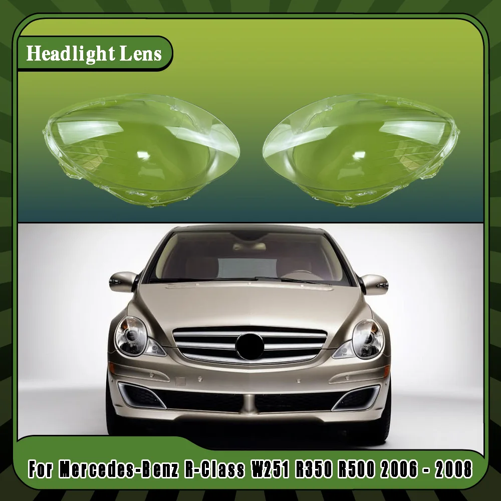 Auto Light Caps Car Headlight Cover Lampshade Lamp Case Glass Lens Shell For Mercedes-Benz R-Class W251 R350 R500 2006 2007 2008