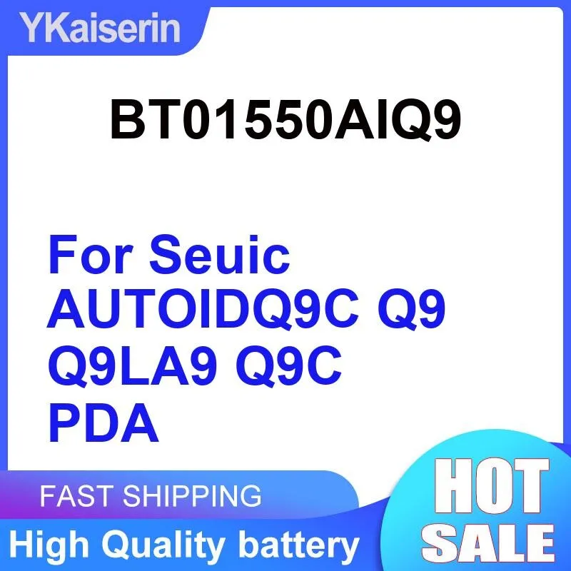 Для Seuic AUTOIDQ9C Q9 Q9LA9 Q9C Pda BT01550AIQ9 Высокопроизводительный портативный аккумулятор емкостью 5200 мАч
Для Seuic AUTOIDQ9C Q9 Q9LA9 Q9C Pda BT01550AIQ9 Высокопроизводительный портативный аккумулятор емкостью 5200 мАч