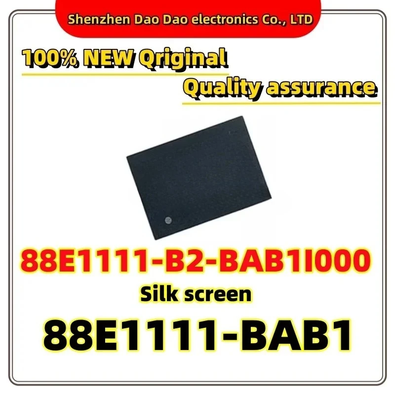 88E1111-B2-BAB1I000 Silk screen 88E1111-BAB1 BGA-117 Ethernet chip IC chip new original
88E1111-B2-BAB1I000 Silk screen 88E1111-BAB1 BGA-117 Ethernet chip IC chip new original