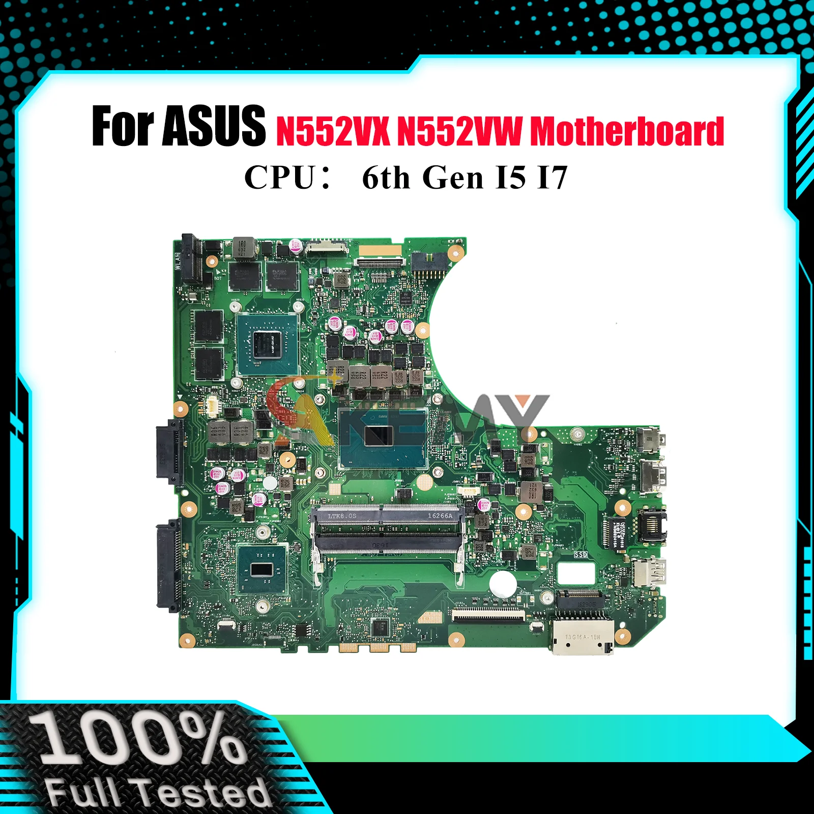 N552VW Laptop Motherboard For ASUS ROG N552VW N552VX N552V Notebook Mainboard With I5 I7 CPU 100% tests OK fast shipping stk
N552VW Laptop Motherboard For ASUS ROG N552VW N552VX N552V Notebook Mainboard With I5 I7 CPU 100% tests OK fast shipping stk