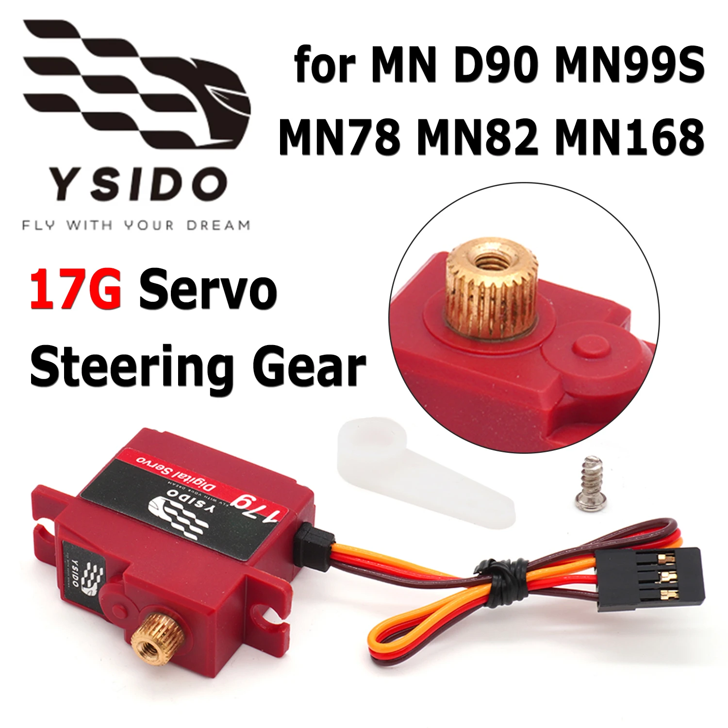 YSIDO Digital Servo 17g Servo Steering Gear High Speed Steering For 1/12 MN D90 MN99S MN78 MN82 MN168 RC Car Spare Model Parts
YSIDO Digital Servo 17g Servo Steering Gear High Speed Steering For 1/12 MN D90 MN99S MN78 MN82 MN168 RC Car Spare Model Parts