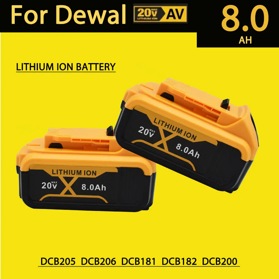 for DeWalt 20V 8.0Ah rechargeable power tool battery,suitablefor DCB205 DCB204-2DCB200+charger with LED lithium-ion rechargeable
for DeWalt 20V 8.0Ah rechargeable power tool battery,suitablefor DCB205 DCB204-2DCB200+charger with LED lithium-ion rechargeable