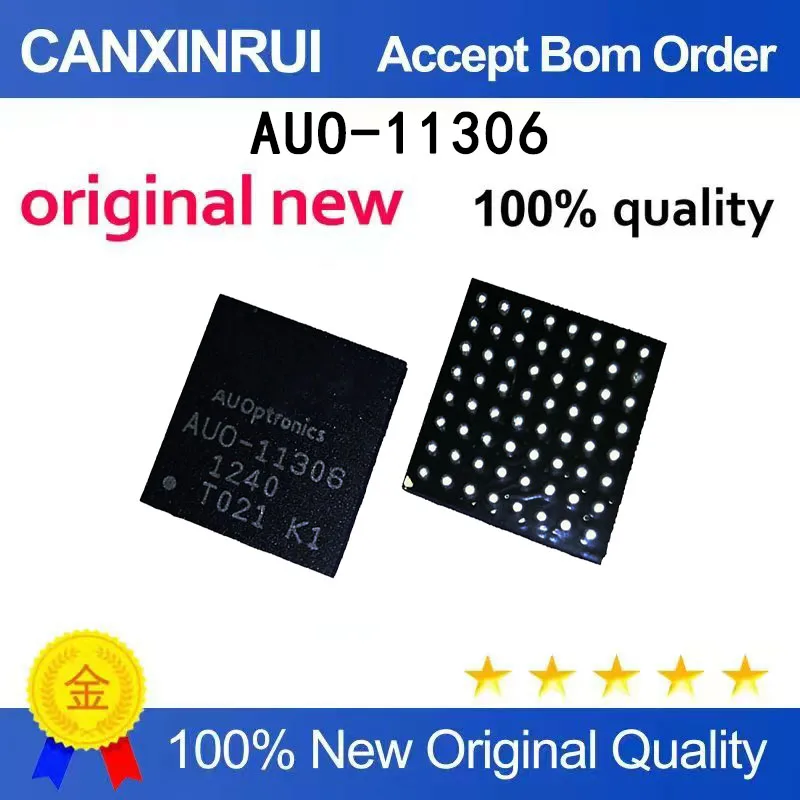 (5-100 PCS) New stock AUO-11306 BGA original
(5-100 PCS) New stock AUO-11306 BGA original