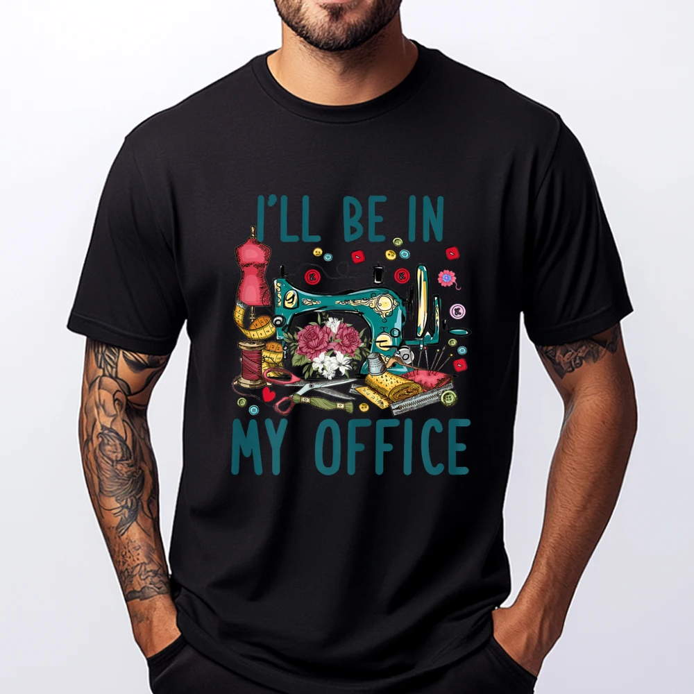 Sewing room I will be in my office tee Graphic Shirts Anime Group Designer T Shirt Men Men's Clothes
Sewing room I will be in my office tee Graphic Shirts Anime Group Designer T Shirt Men Men's Clothes