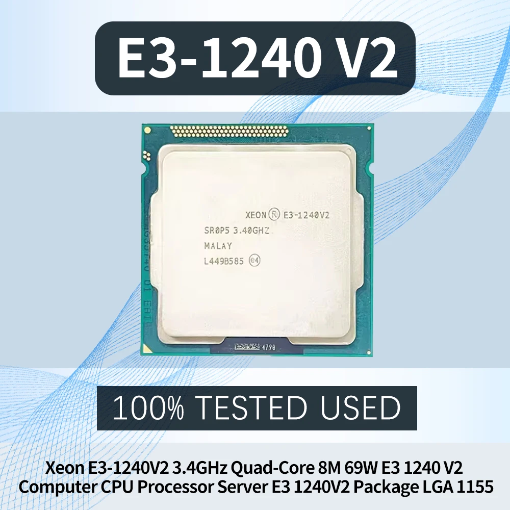 Xeon E3-1240V2 3.4GHz Quad-Core 8M 69W E3 1240 V2 Computer CPU Processor Server E3 1240V2 Package LGA 1155
Xeon E3-1240V2 3.4GHz Quad-Core 8M 69W E3 1240 V2 Computer CPU Processor Server E3 1240V2 Package LGA 1155